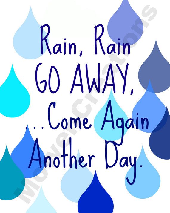 Featured image of post Rain Rain Go Away Funny Quotes